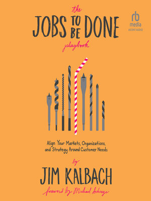 cover image of The Jobs to Be Done Playbook